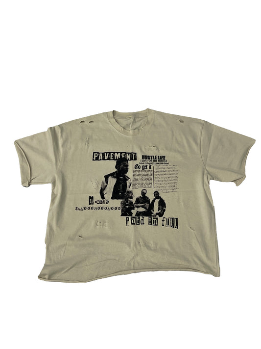 “Paid in full” Tee